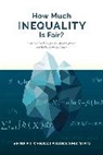 Venkat Venkatasubramanian, Venkat (Columbia University) Venkatasubramanian - How Much Inequality Is Fair?