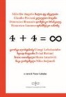 N. Geladze - 4 + 4 = infinito. Ediz. italiana e georgiana