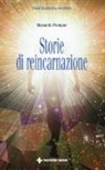 Manuela Pompas - Storie di reincarnazione
