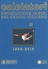 Calciatori. Enciclopedia Panini del calcio italiano
