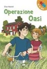Elisa Mazzoli, R. Santi - Operazione oasi