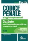 Luigi Tramontano, L. Tramontano - Codice penale e leggi complementari. Guidato con il commento per articolo, il glossario, gli schemi