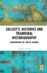Jennifer Gerrish, Gerrish Jennifer - Sallust''s Histories and Triumviral Historiography