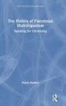 Nancy Hawker, Nancy (University of Oxford Hawker, Hawker Nancy - Politics of Palestinian Multilingualism