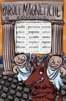 Graziano Graziani, L. Terranera - Parole magnetiche in romanesco
