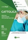 Domenico Camasta, Gianluca Di Muro - UnidTest. Università Cattolica. 3.000 quiz per il test di ammissione a Medicina, Odontoiatria e Professioni sanitarie