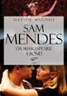 Davide Magnisi - Sam Mendes. Da Shakespeare a Bond