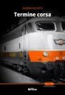 Albina Olivati - Termine corsa