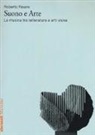 Roberto Favaro - Suono e arte. La musica tra letteratura e arti visive