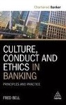 Fred Bell - Culture, Conduct and Ethics in Banking