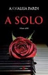 Annalisa Pardi - A solo