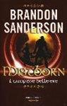 Brandon Sanderson - Mistborn. Il campione delle ere