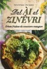 Alfio Anziutti, Fulvio De Santa - Dal ài al zinêvri. Erbette friulane da conoscere e mangiare