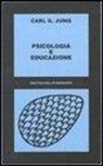 Carl Gustav Jung - Psicologia e educazione (1926-1946)