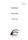 Carlo Picca - Giancarlo. Ediz. in braille