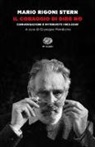 Mario Rigoni Stern, G. Mendicino - Il coraggio di dire no. Conversazioni e interviste 1963-2007