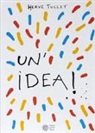 Hervé Tullet - Un'idea!