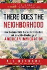 Juan, Ali Noorani, Ali/ Williams Noorani, Juan Williams - There Goes the Neighborhood