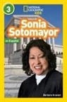Barbara Kramer - National Geographic Readers: Sonia Sotomayor (L3, Spanish)