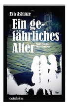 Eva Ashinze - Ein gefährliches Alter