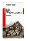 Walter Züst - Die Weberbauern