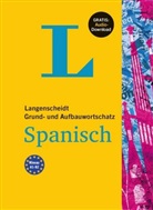 Redaktion Langenscheidt, Langenscheid Redaktion, Redaktion Langenscheidt - Langenscheidt Grund- und Aufbauwortschatz Spanisch