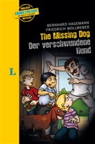 Bernhar Hagemann, Bernhard Hagemann, Friedrich Wollweber, Anette Kannenberg - The missing Dog - Der verschwundene Hund