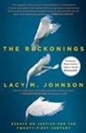 Lacy M. Johnson - The Reckonings