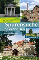 Ellen Lorentz, Ellen (Dr.) Lorentz - Spurensuche in Leverkusen