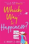 Christina Bradley, Bradley Christina - Which Way to Happiness?