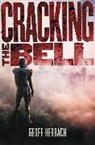 Geoff Herbach, Herbach Geoff - Cracking the Bell