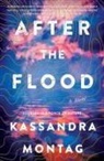 Kassandra Montag - After the Flood