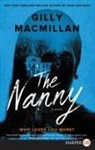 Gilly Macmillan - The Nanny
