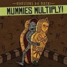 Therese M Shea, Therese M. Shea - Mummies Multiply!