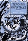 Nancy L. Canepa, Nancy L. (EDT)/ Zipes Canepa, Nancy L Canepa, Nancy L. Canepa - Teaching Fairy Tales