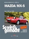 Rüdiger Etzold, Rüdige Etzold, Rüdiger Etzold, Rüdiger Etzold - So wird's gemacht - 163: Mazda MX-5