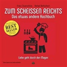 Rafae Bettschart, Rafael Bettschart, Franz Zwerschina - Zum Scheissen Reichts