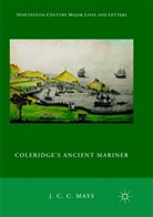 J C C Mays, J. C. C. Mays - Coleridge's Ancient Mariner