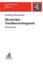 Gerhard Hornmann, Christoph Peter - Hessisches Nachbarrechtsgesetz