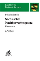 Christoph Peter, Andreas Reich, Heinric Schäfer, Heinrich Schäfer - Sächsisches Nachbarrechtsgesetz