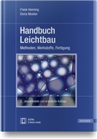 Fran Henning, Frank Henning, Moeller, Moeller, Elvira Moeller - Handbuch Leichtbau