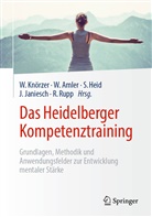 Wolfgan Amler, Wolfgang Amler, Sarah Heid, Sarah Heid u a, Julia Janiesch, Wolfgang Knörzer... - Das Heidelberger Kompetenztraining