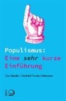 Ca Mudde, Cas Mudde, Cristóbal Rovira Kaltwasser - Populismus: Eine sehr kurze Einführung