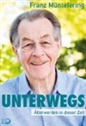 Franz Müntefering - Unterwegs