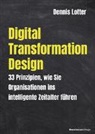 Lotter Dennis, Dennis Lotter - Digital Transformation Design