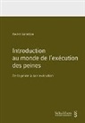 AndrÃ© Vallotton, André Vallotton - Introduction au monde de l'exécution des peines (PrintPlu§)