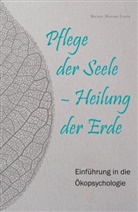 Michel Maxime Egger - Pflege der Seele - Heilung der Erde