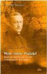 Joseph Kentenich, Peter Wolf, Peter (Dr.) Wolf, Peter Dr. Wolf, Peter Wolf - Mein lieber Präfekt