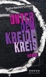 Regina Reichart-Corbach - Unter dem Kreidekreis