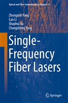 Ca Li, Can Li, Shanhui Xu, Shanhui et al Xu, Changsheng Yang, Zhongmi Yang... - Single-Frequency Fiber Lasers